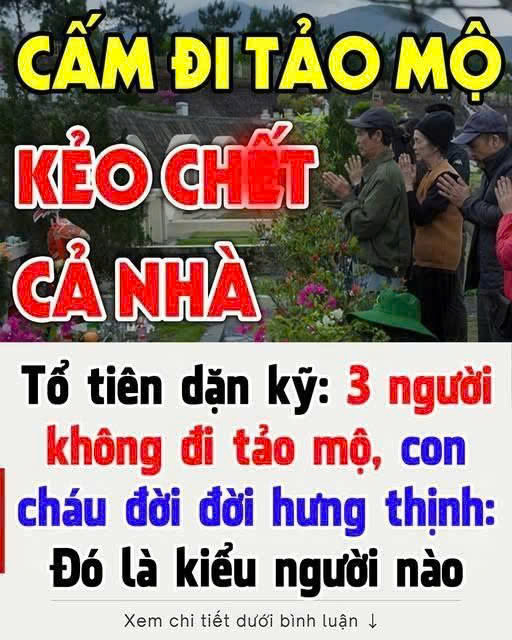 3 người này không đi tảo mộ, con cháu đời đời hưng thịnh