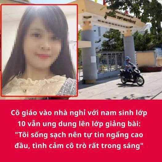 “Tôi sống sạch nên tự tin ngẩng cao đầu, tình cảm cô trò rất trong sáng”